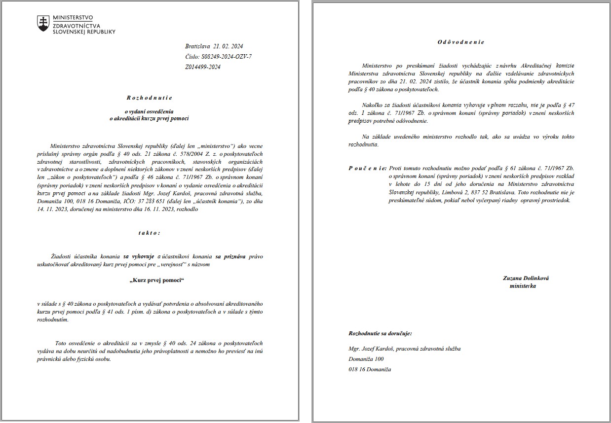 Rozhodnutie Ministerstva zdravotníctva SR o vydaní osvedčenia o akreditácii kurzu prvej pomoci